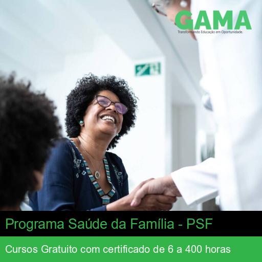 Programa Saúde da Família - PSF
